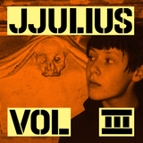 JJULIUS - Vol. 3 LP (Pre-Order)