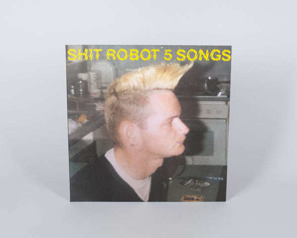Shit Robot - 5 Songs EP