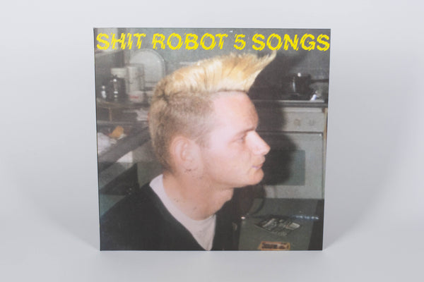 Shit Robot - 5 Songs EP