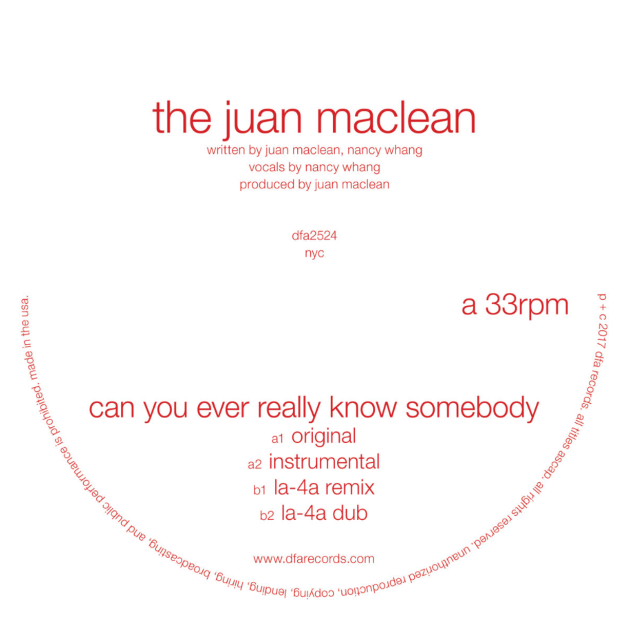 The Juan Maclean - Can You Ever Really Know Somebody 12"