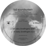 LCD Soundsystem - Oh Baby (Lovefingers Remixes) 12"